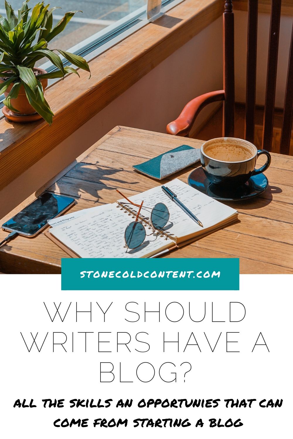 Why should writers have a blog? Stone Cold Content